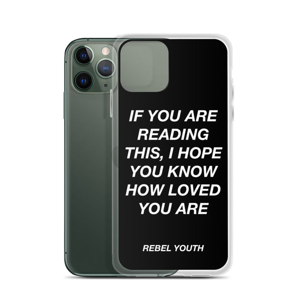 You Are Loved iPhone Case
